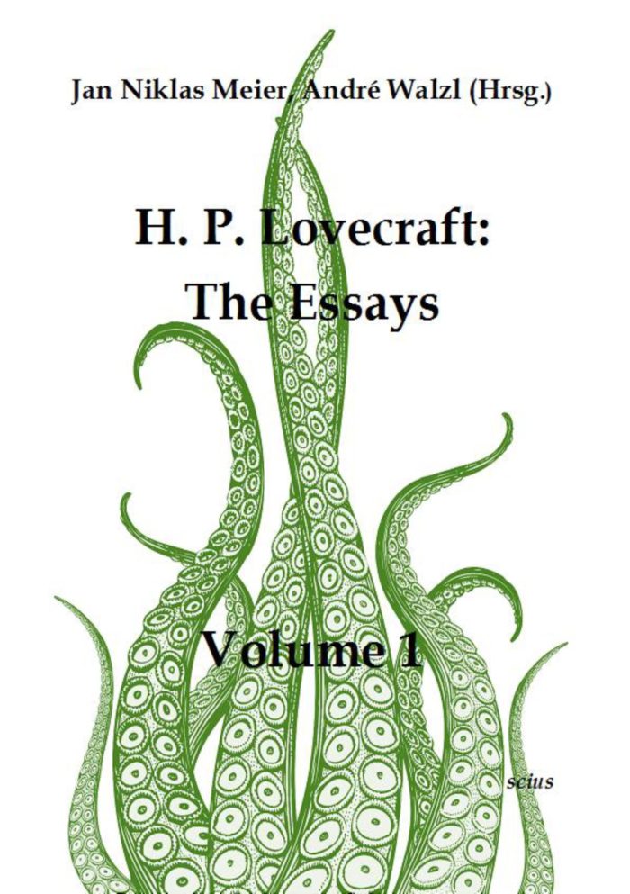 Jan Niklas Meier, Andre Walzl, H.P. Lovecraft, The Essays, Klassiker, Horror, Mythos, Cthulhu, scius-Verlag